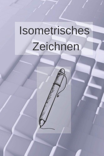 Isometrisches skizzenbuch din - isometrisches,
