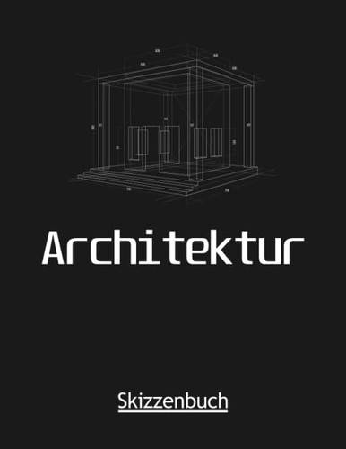 Skizzenbuch architektur - architektur, a4