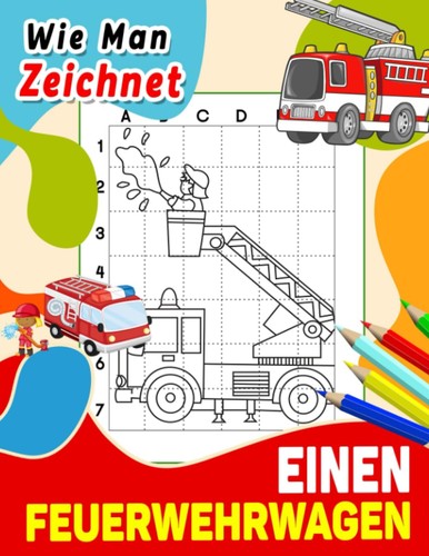 Feuerwehrwagen zeichnen